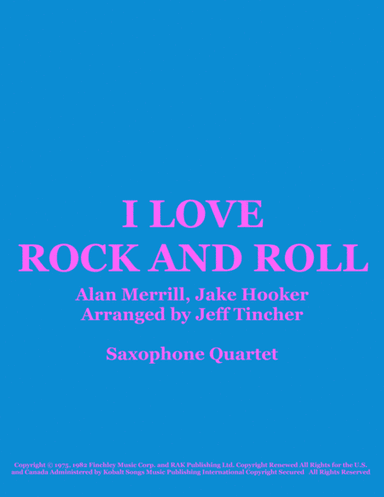 I Love Rock 'n Roll (arr. Jeff Tincher)