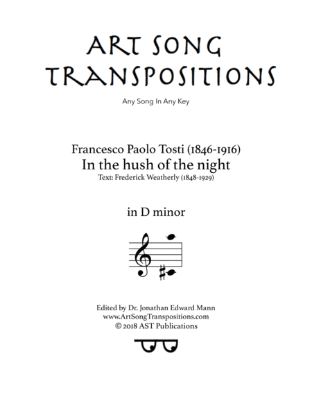 TOSTI: In the hush of the night (transposed to D minor) (arr. ArtSongTranspositions.com)