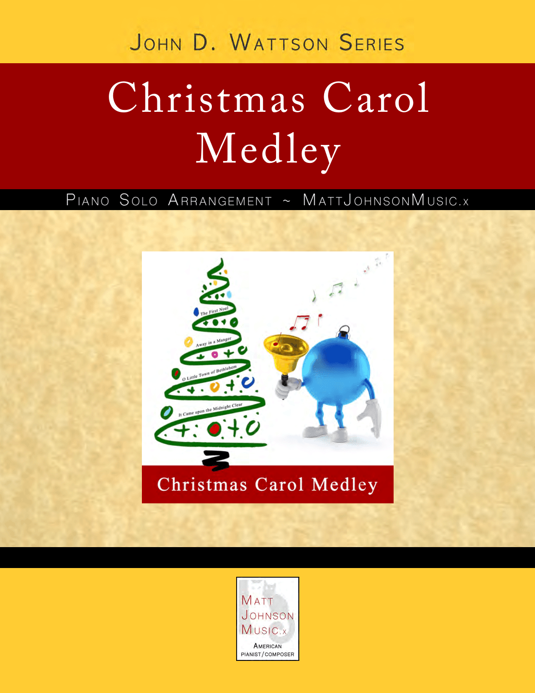 Christmas Carol Medley • John D. Wattson Series (arr. John D. Wattson)