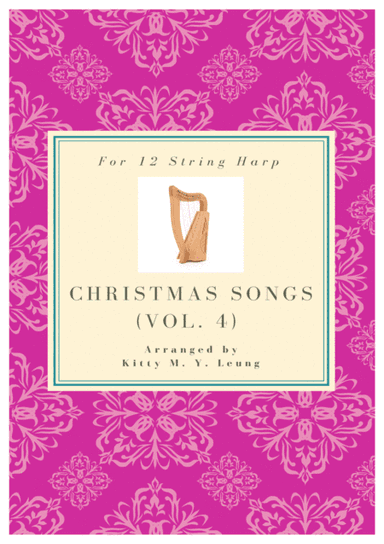 Christmas Songs (Volume 4) - 12 String Harp (arr. Kitty M. Y. Leung)