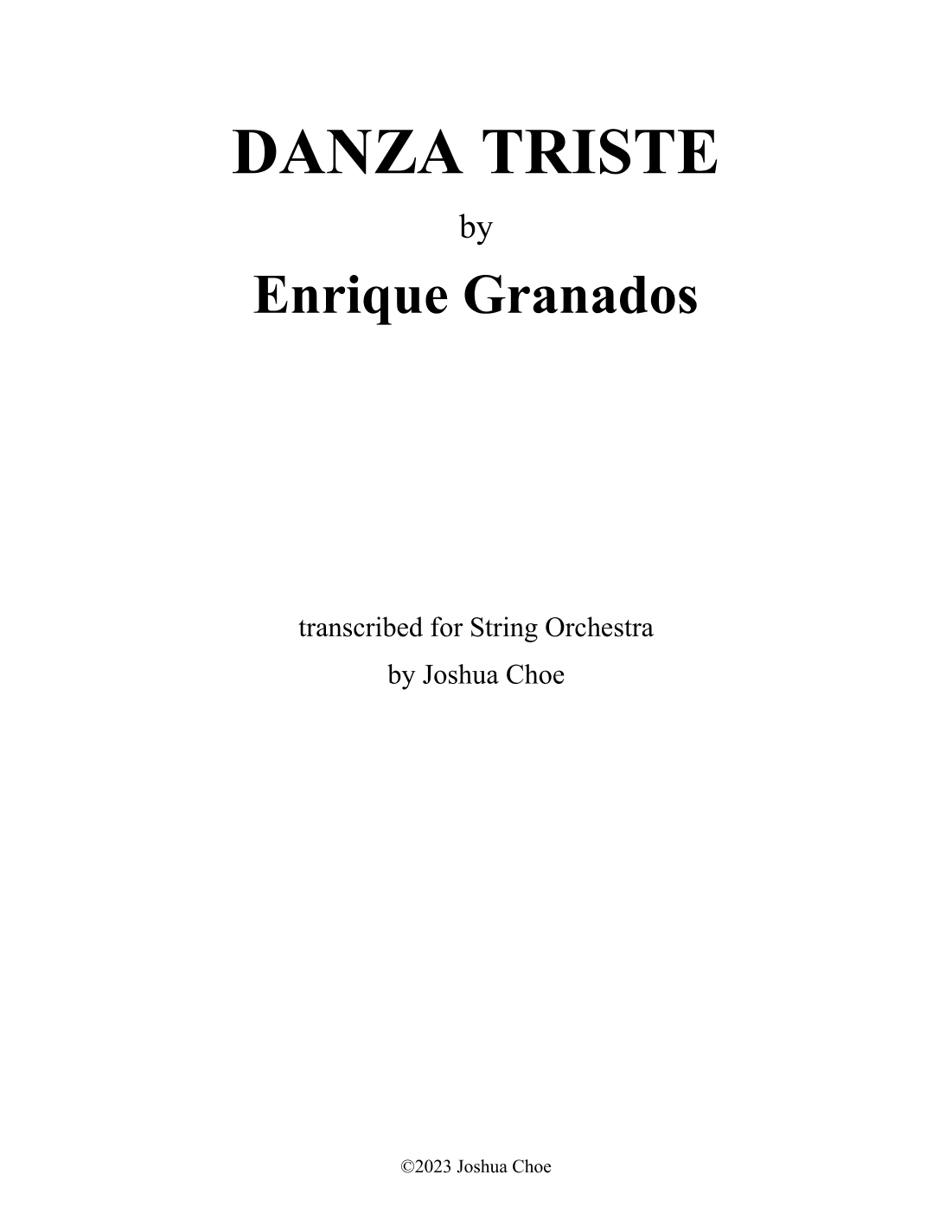 12 Danzas españolas: Danza triste (arr. Joshua Choe)
