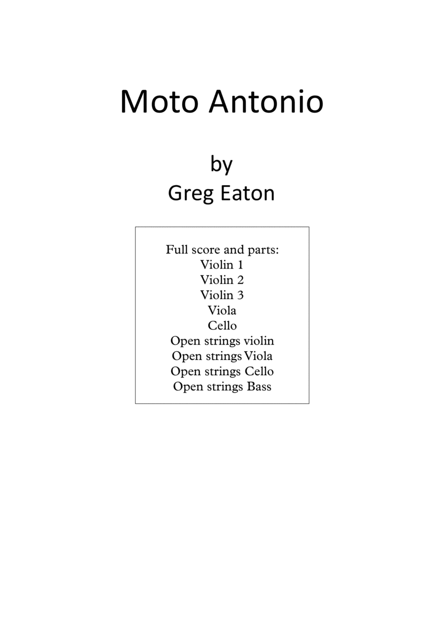 Moto Antonio - For mixed abililty string ensemble. Includes parts for open strings players.