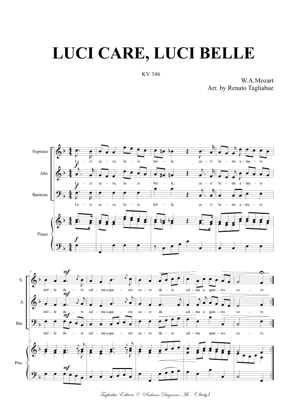 LUCI CARE, LUCI BELLE - KV 346 - For SABar Choir + Piano (arr. Renato Tagliabue)