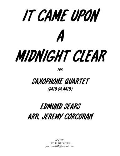 It Came Upon A Midnight Clear for Saxophone Quartet (arr. Jeremy Corcoran)