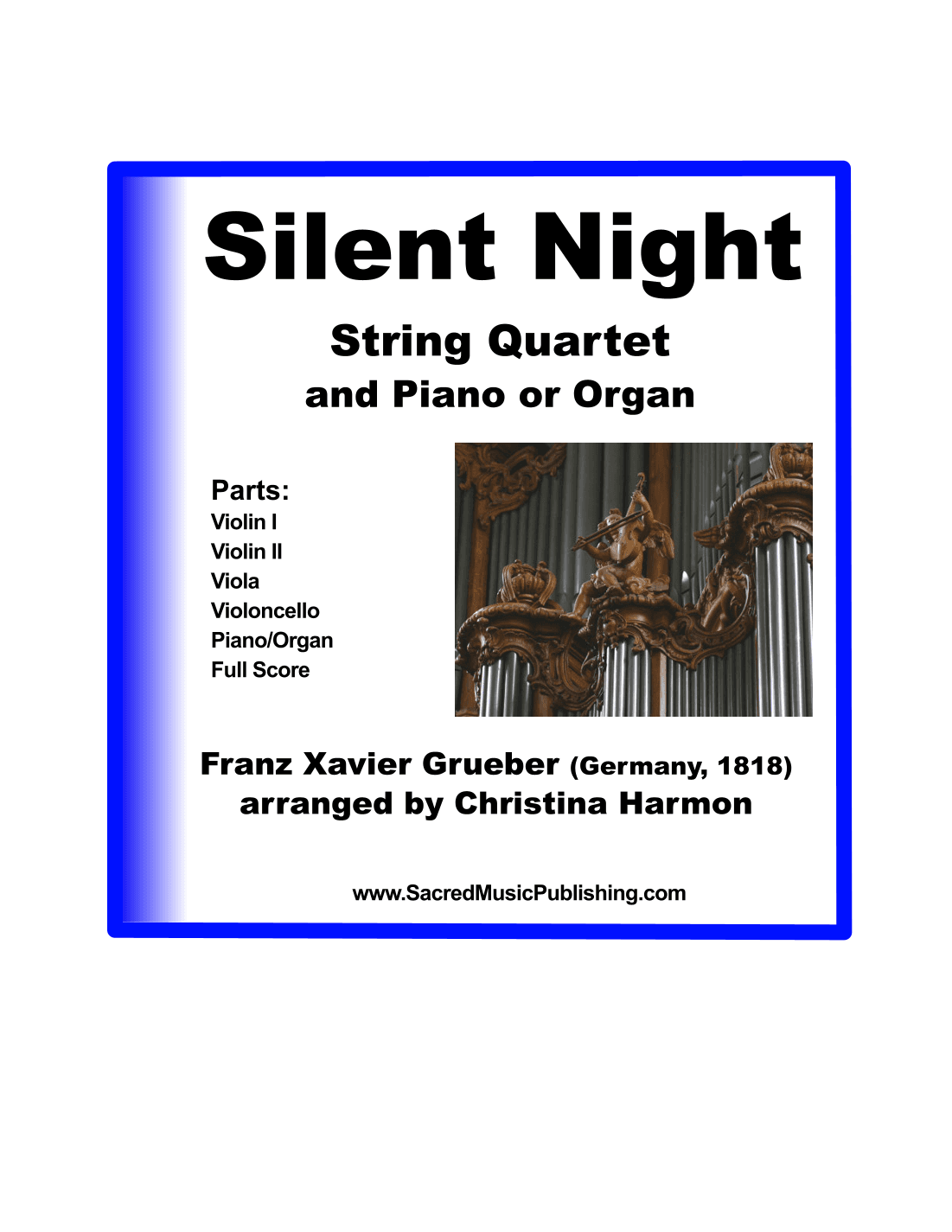 Silent Night -  String Quartet and Piano or Organ (arr. Christina Harmon)