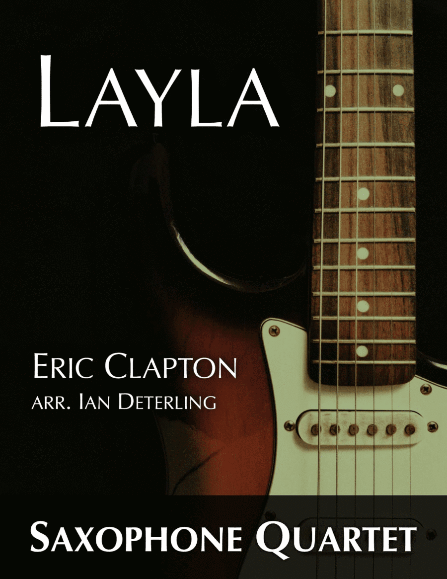 Layla (arr. Ian Deterling)