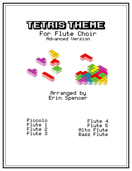 Tetris Theme for Advanced Flute Choir (arr. Erin Spencer)