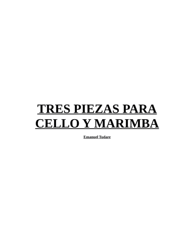 Tres Piezas para Cello y Marimba