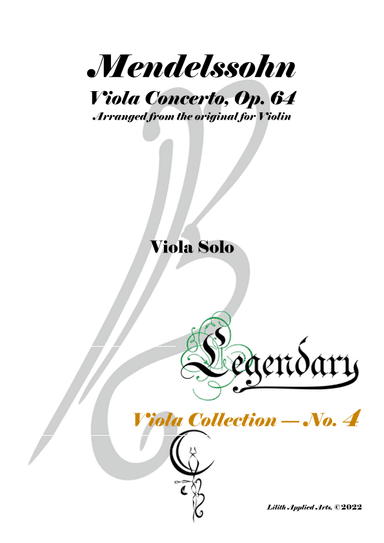 Mendelssohn - Viola Concerto, Op. 64 - Legendary Viola Collecton - No. 4 (arr. Amnael Orozco)