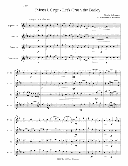Pilons l'orge (Let's crush the barley) arranged for saxophone quartet (arr. David Warin Solomons)