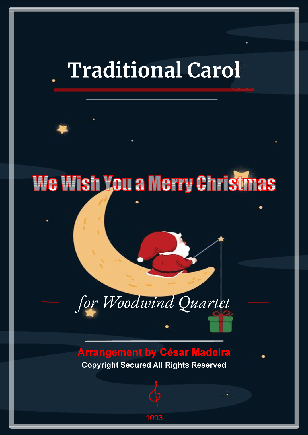 We Wish You A Merry Christmas - Woodwind Quartet (Full Score and Parts) (arr. César Madeira)