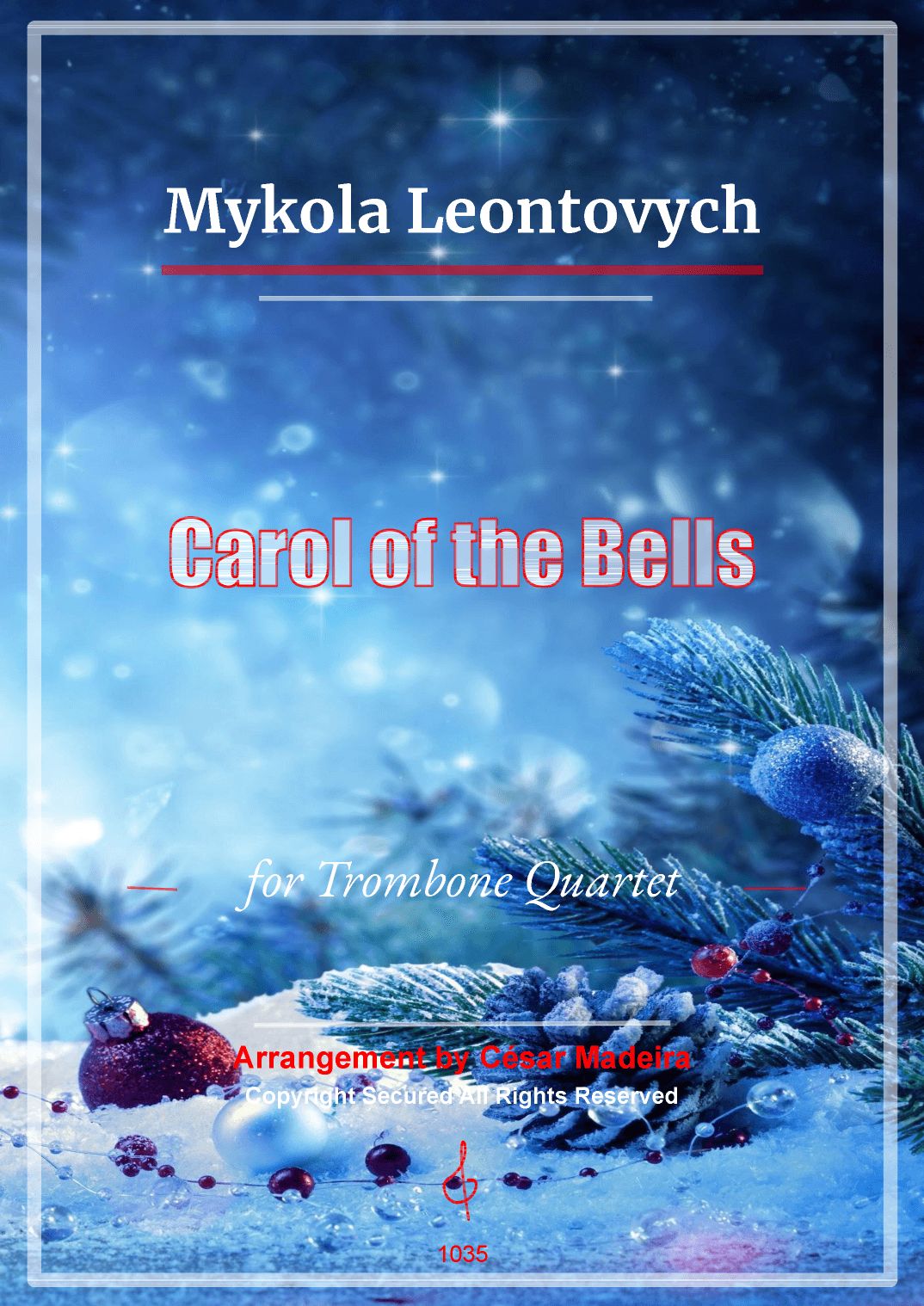 Carol Of The Bells - Trombone Quartet (Full Score and Parts) (arr. César Madeira)