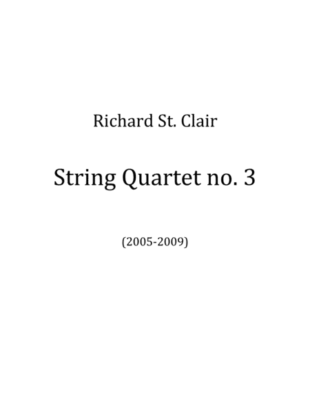 String Quartet No. 3 (2009) [Score and Parts]