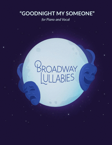 Goodnight, My Someone (arr. Austin Cook)