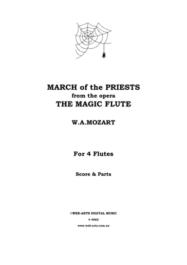 MARCH from the opera THE MAGIC FLUTE for 4 flutes - MOZART (arr. WEB-ARTS Digital Music)