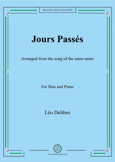 Delibes-Jours passés, for Flute and Piano (arr. MSM)