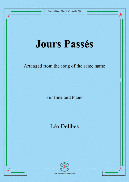 Delibes-Jours passés, for Flute and Piano (arr. MSM)