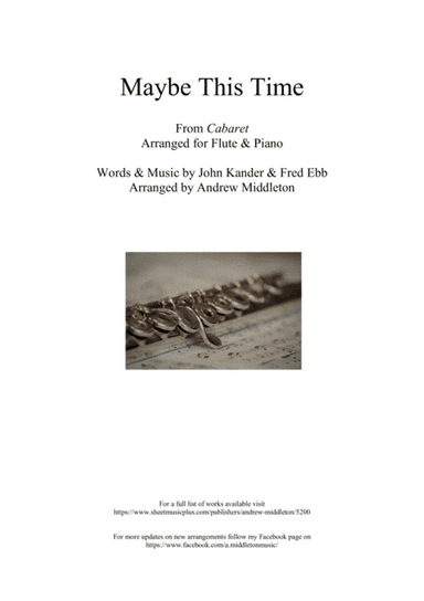 Maybe This Time (arr. Andrew Middleton)