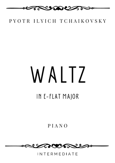 Tchaikovsky - Waltz in E-flat Major - Intermediate (arr. Piacere Music Sheets)
