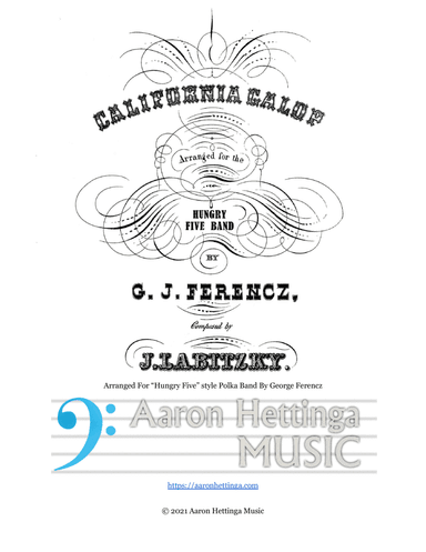California Galop - for "Hungry Five" Polka Band (arr. George Ferencz)