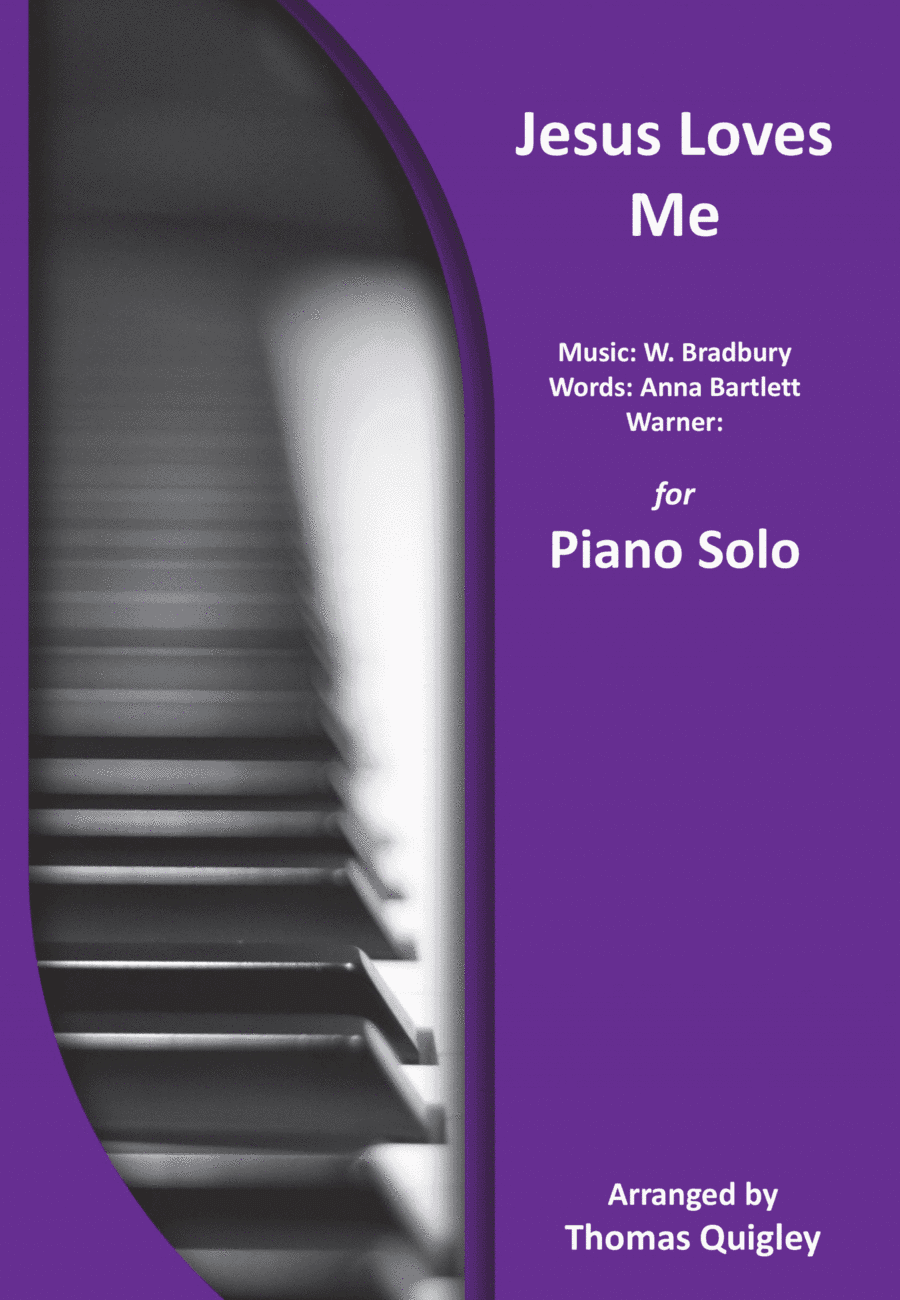 Jesus Loves Me (arr. Thomas Quigley)
