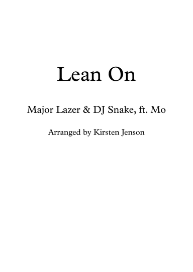 Lean On (arr. Kirsten Jenson)