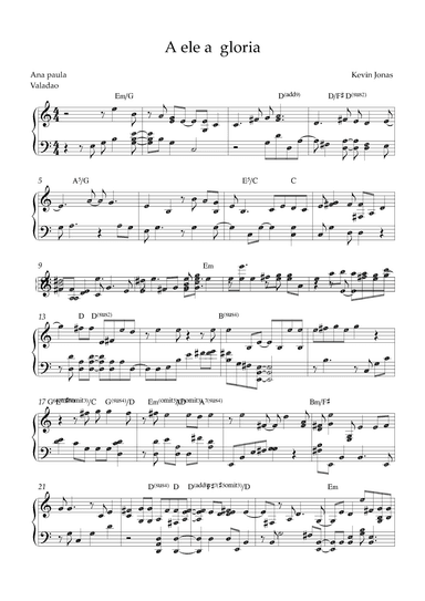 A Ele A Gloria (to Him Be The Glory) (arr. by ezequiel)