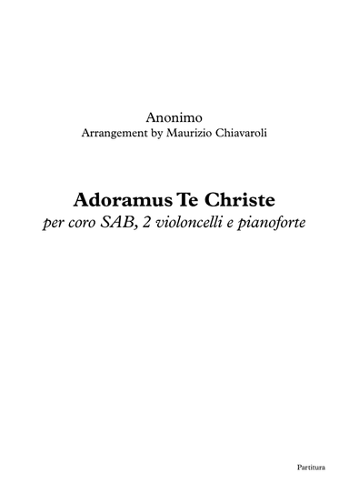 Adoramus Te Christe (With cello and piano) (arr. Maurizio Chiavaroli)