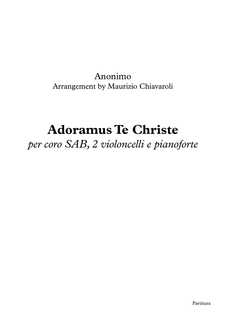 Adoramus Te Christe (With cello and piano) (arr. Maurizio Chiavaroli)