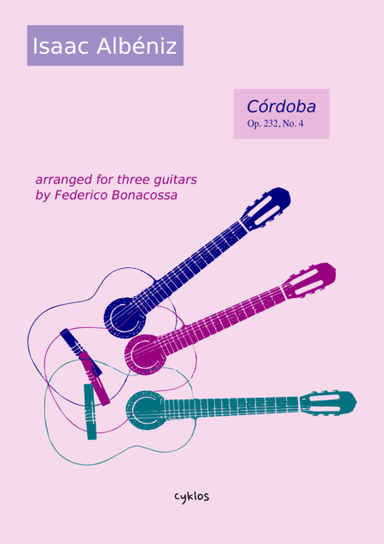 Córdoba by Isaac Albeniz, arranged for three guitars by Federico Bonacossa (arr. Federico Bonacossa)