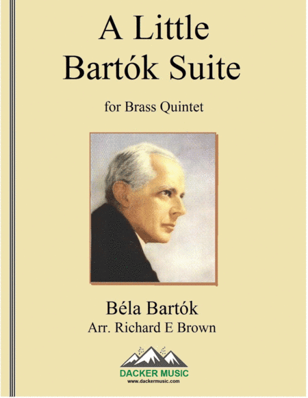 A Little Bartók Suite - Brass Quintet (arr. Richard E Brown)