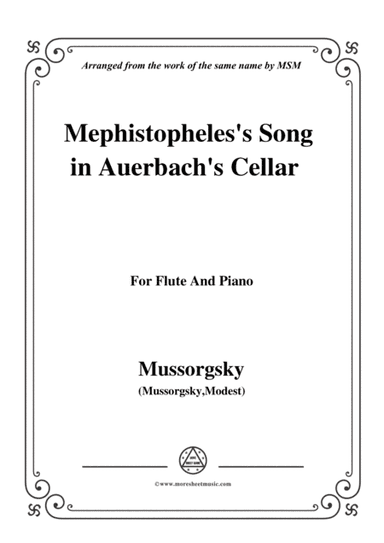 Mussorgsky-Mephistopheles's Song in Auerbach's Cellar,for Flute and Piano (arr. MSM)