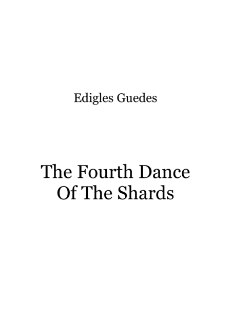 The Fourth Dance Of The Shards
