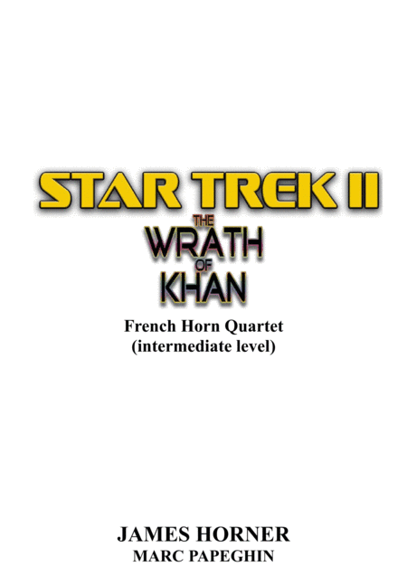 Star Trek(r) II - The Wrath Of Khan (arr. Marc Papeghin)