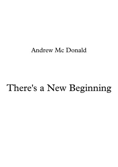 There's a New Beginning