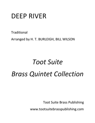 Deep River (arr. Harry Burleigh, Bill Wilson)