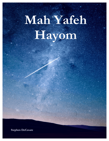 Mah Yafeh Hayom