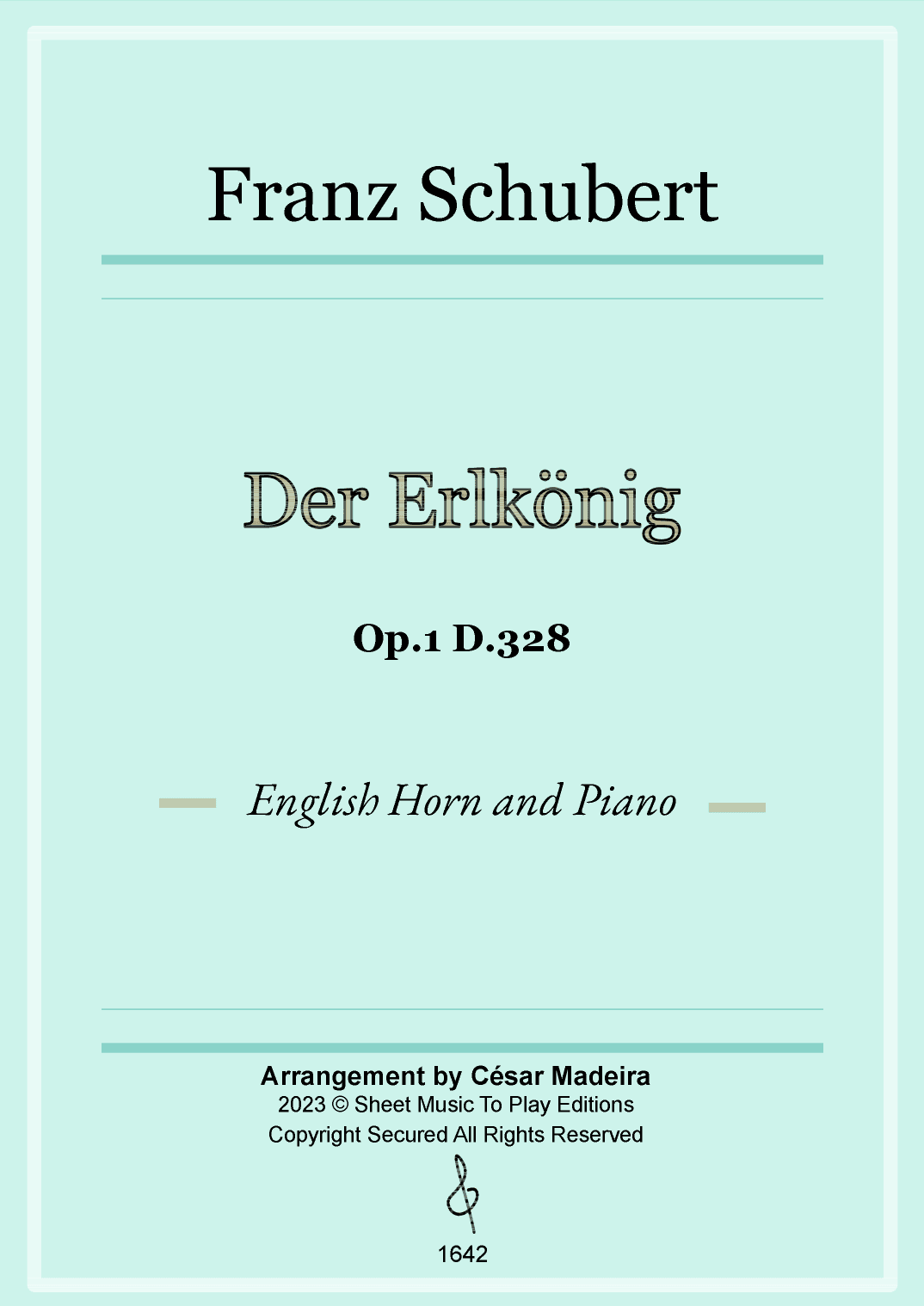 Der Erlkönig by Schubert - English Horn and Piano (Full Score and Parts) (arr. César Madeira)