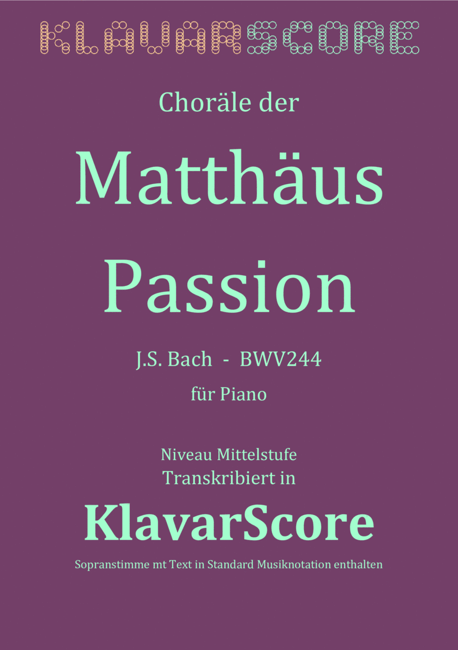 Chorales from the Matthew Passion for Piano (KlavarScore) (arr. KlavarScore)