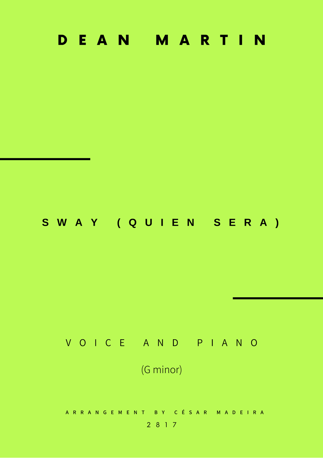 Sway (quien Sera) (arr. César Madeira)