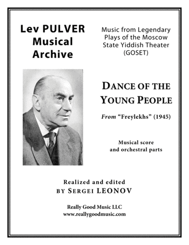 PULVER Lev: "Dance of the Young People" from "Freylekhs" for Symphony Orchestra (Full score + set of