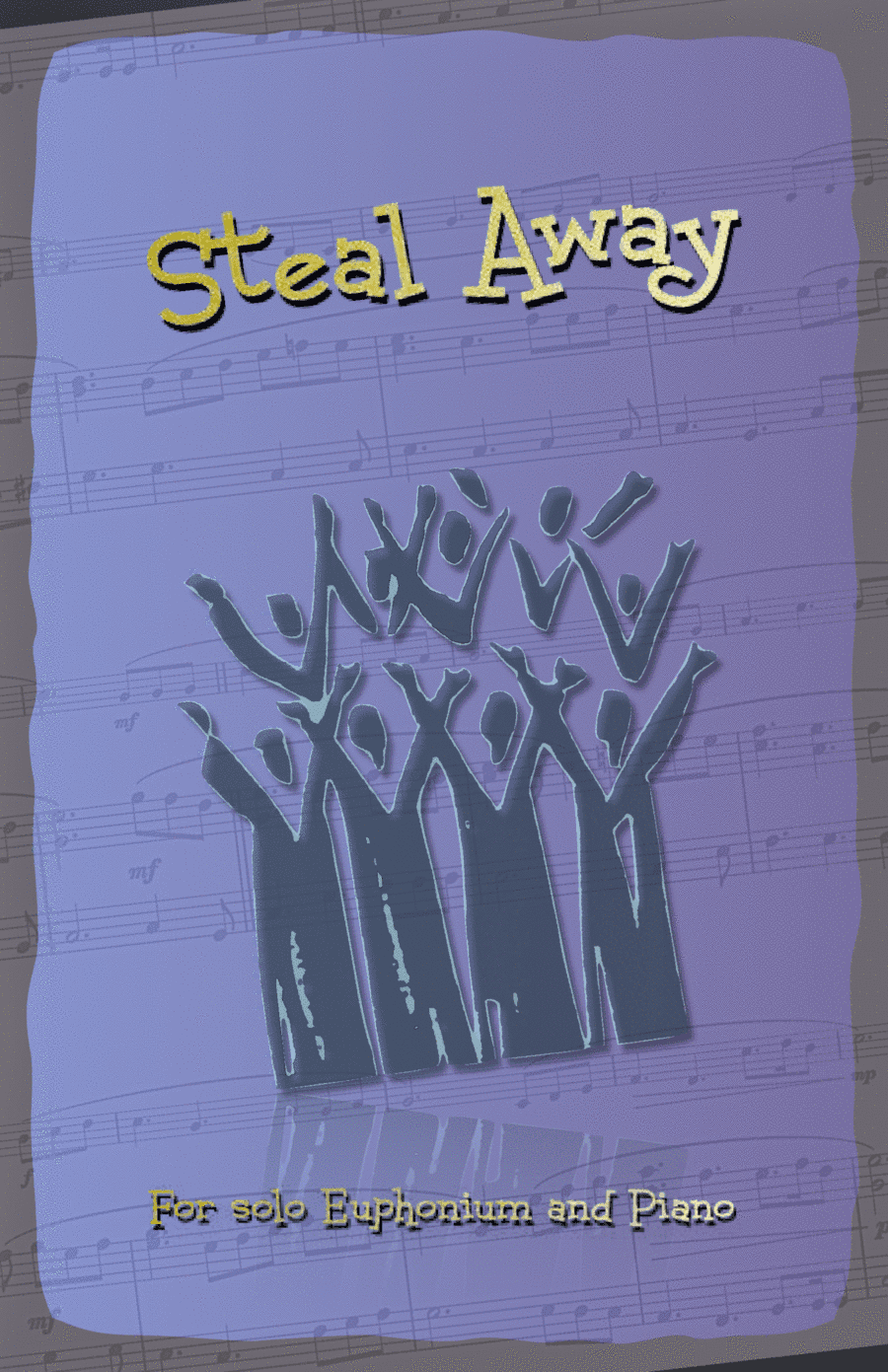 Steal Away, Gospel Song for Euphonium and Piano (arr. David McKeown)