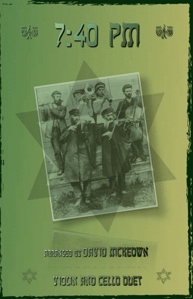 7.40pm, Traditional Klezmer tune for Violin and Cello Duet (arr. David McKeown)