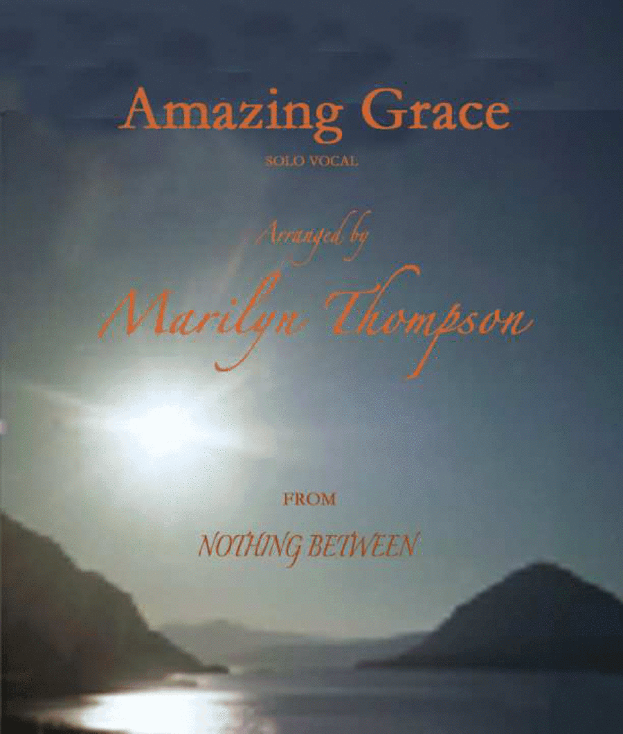 Amazing Grace--Vocal Solo.pdf (arr. Marilyn Thompsona)