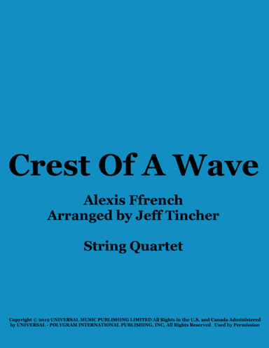 Crest Of A Wave (arr. Jeff Tincher)