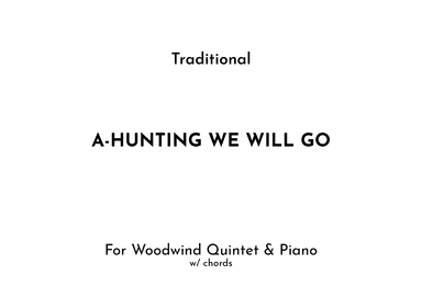 A-Hunting We Will Go (arr. Jireh J.)