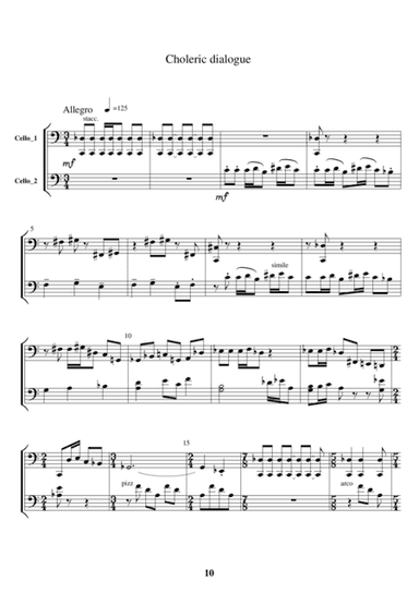 CHOLERIC _ fourth part of Dialogues for cello duo