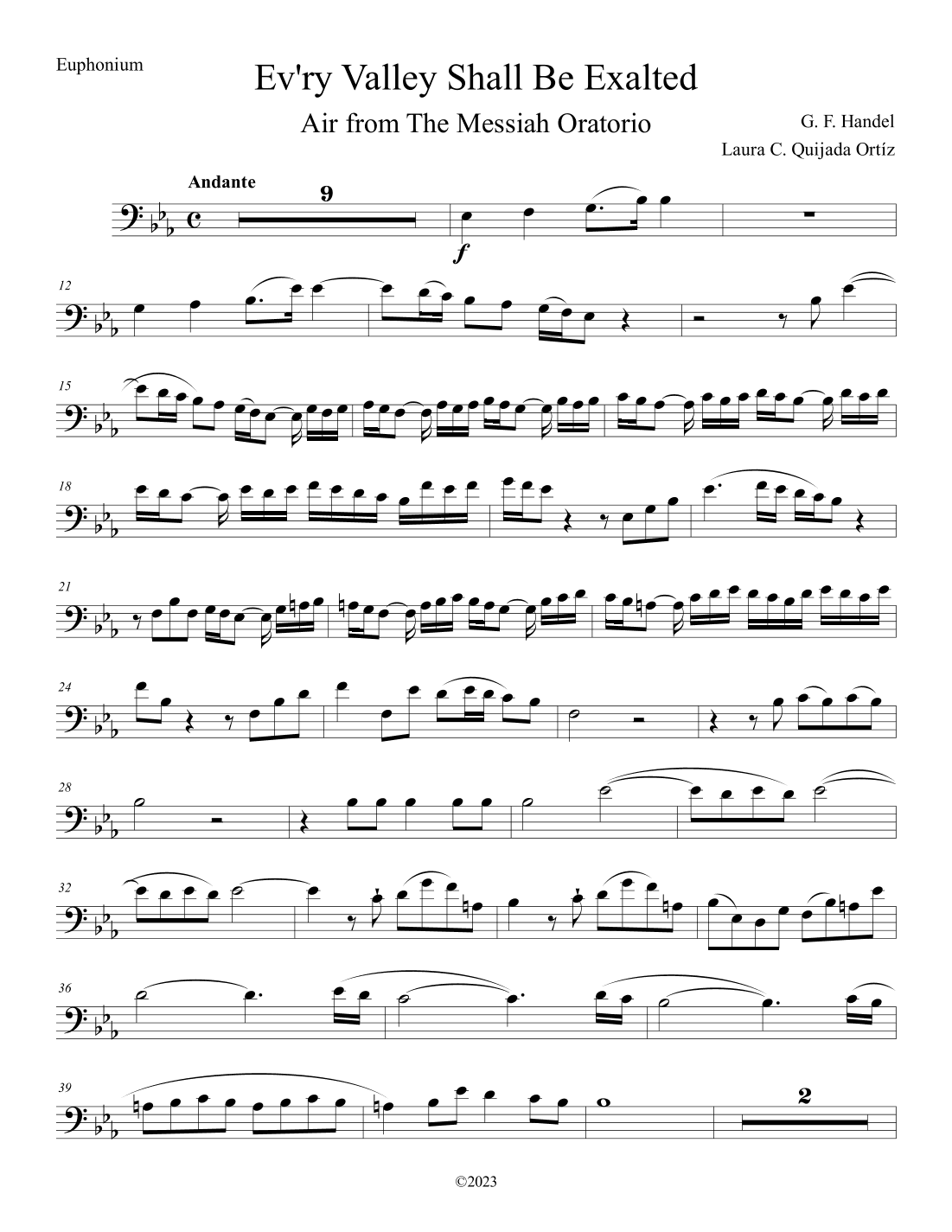 Ev'ry Valley Shall Be Exalted, from The Messiah. Solo euphonium part only. (arr. Laura C. Quijada Ortíz)