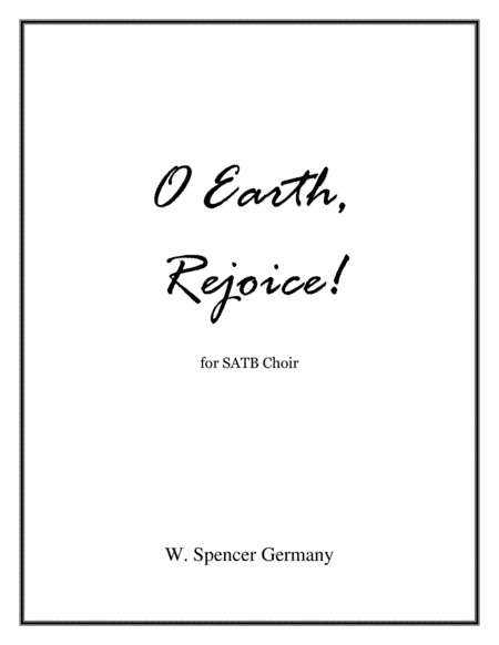 O Earth, Rejoice!