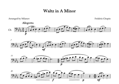 Waltz in A Minor | B. 150,  Op. Posth. | Chopin | String Bass (arr. Milanov)